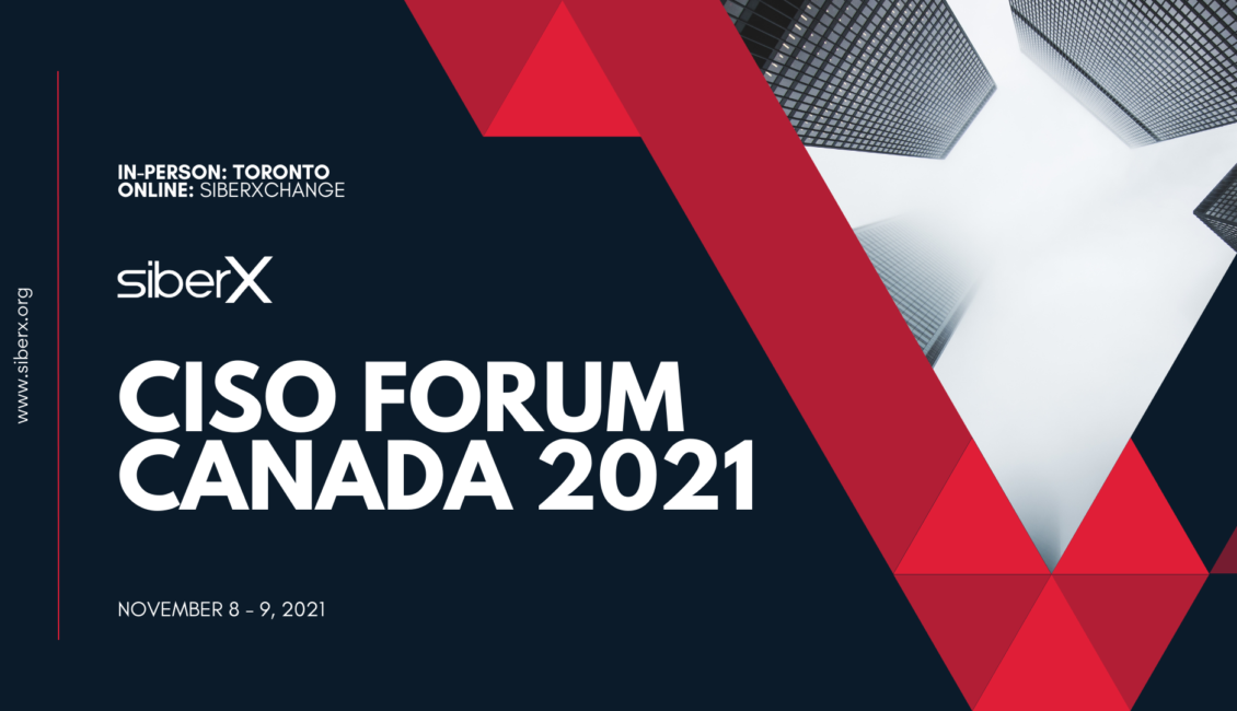 CISO Forum Canada 2021 1