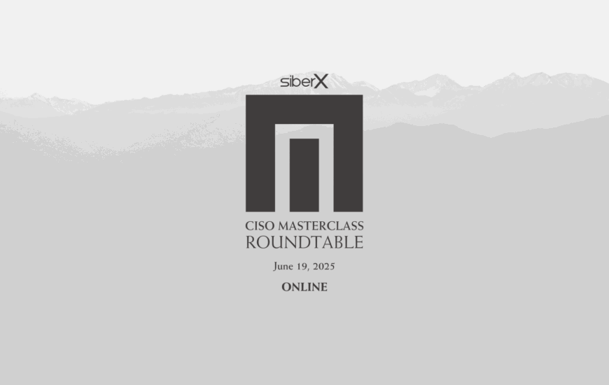 CISO MasterClass Roundtable 2025 2 CISO MasterClass