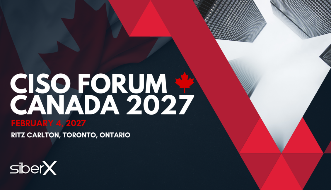 CISO Forum Canada 2027